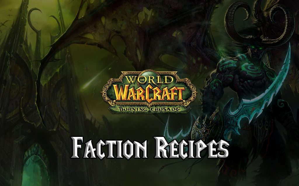 Burning Crusade Faction Recipes (tbc 2.4.3)