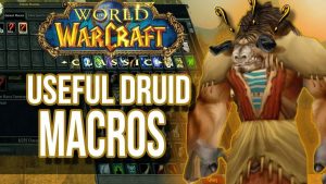 Druid Macros