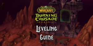 tbc classic leveling guide burning crusade classic