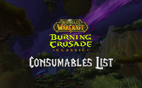 tbc classic consumables list burning crusade classic