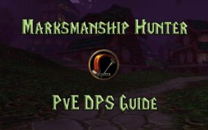 tbc classic pve marksmanship hunter guide burning crusade classic