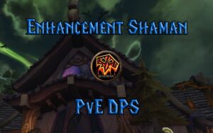 tbc classic pve enhancement shaman guide burning crusade classic