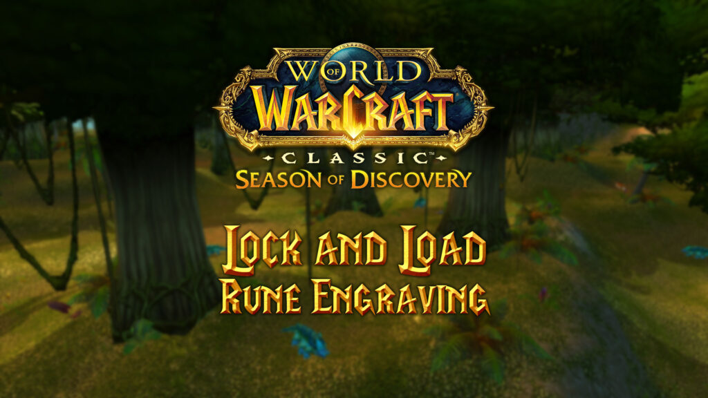 Lock and Load Rune – Season of Discovery