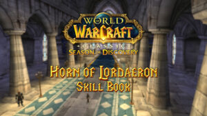 Horn of Lordaeron Spell – Season of Discovery (SoD)