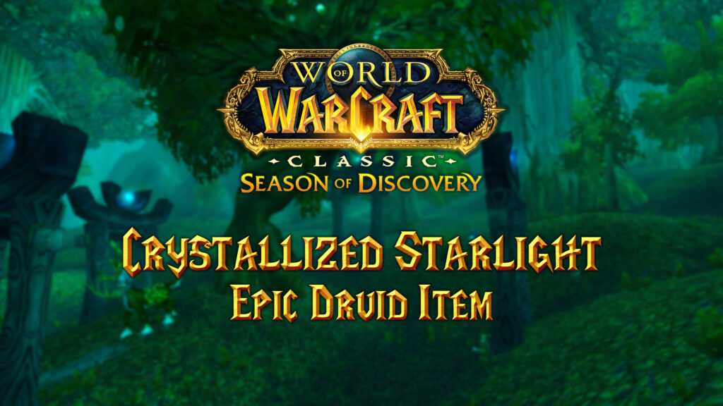 Crystallized Starlight - Astral Moonkin Form for Druids in Season of Discovery (SoD)